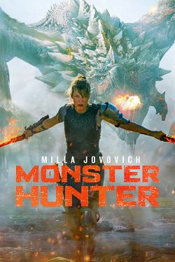 Monster Hunter FRENCH BluRay 720p 2021